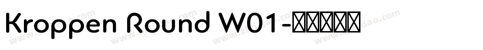 Kroppen Round W01字体转换